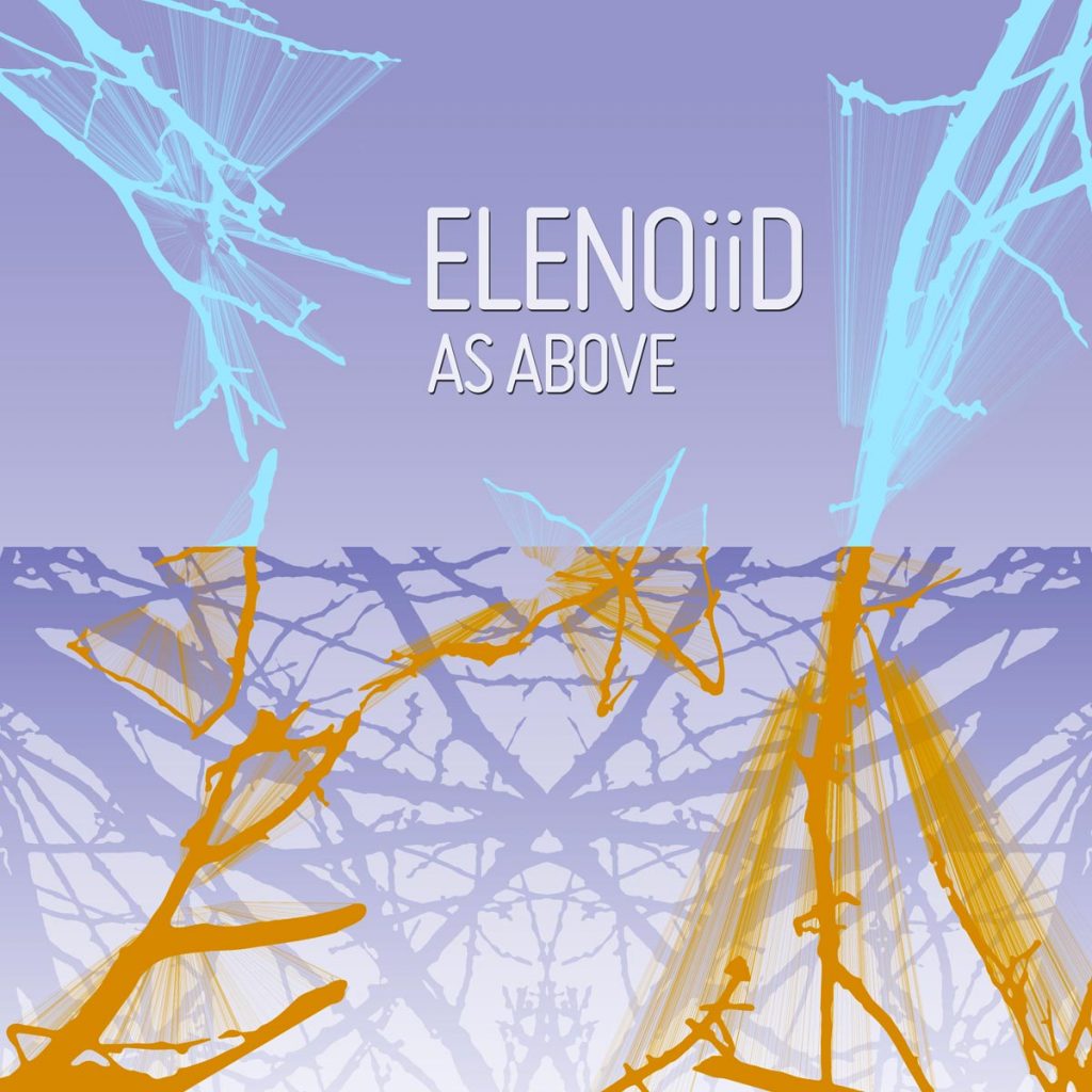Elenoiid Music – As Above – Single cover art